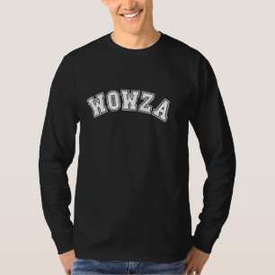 Camiseta Wowza Graciosa Wow Palabra emocionada Frase Antigu