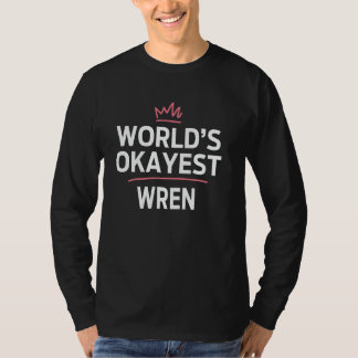 Camiseta WREN, la Personalizado personalizada más graciosa 