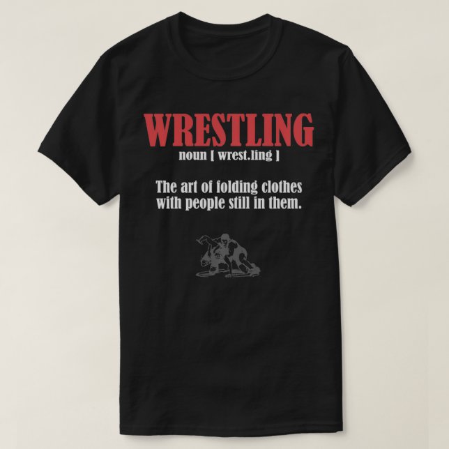 Camiseta Wrestling Folding Clothes With People Still In The (Diseño del anverso)