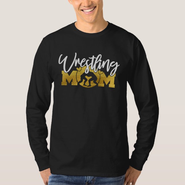 Camiseta Wrestling Mom Mother s Day  Women Wrestle Wrestler (Anverso)