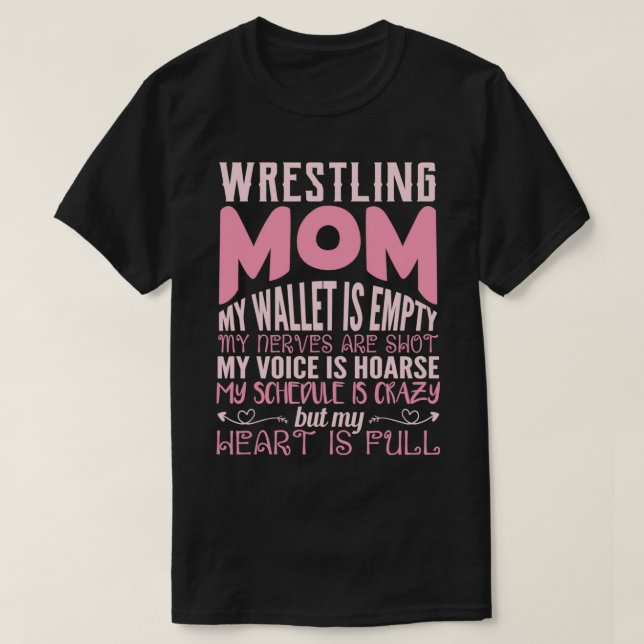 Camiseta wrestling mom my wallet is empty my nerves my hear (Diseño del anverso)