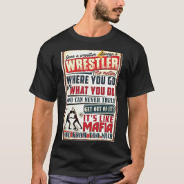 Camiseta Wrestling Saying