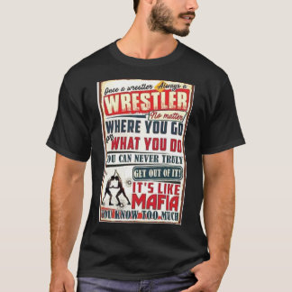 Camiseta Wrestling Saying