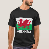 Wrexham Wales Baner Baner Y Ddraig Goch T-Shi
