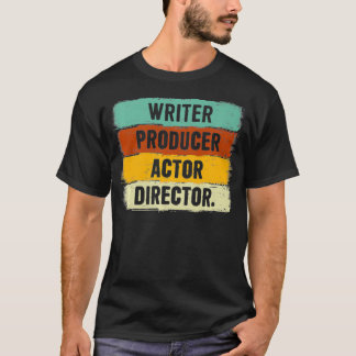 Camiseta Writer Producer Actor Director Filmmaker Gifts Mov