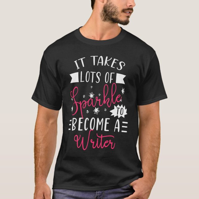 Camiseta Writer Sparkle  Cute Writer Outfit Funny Writer (Anverso)