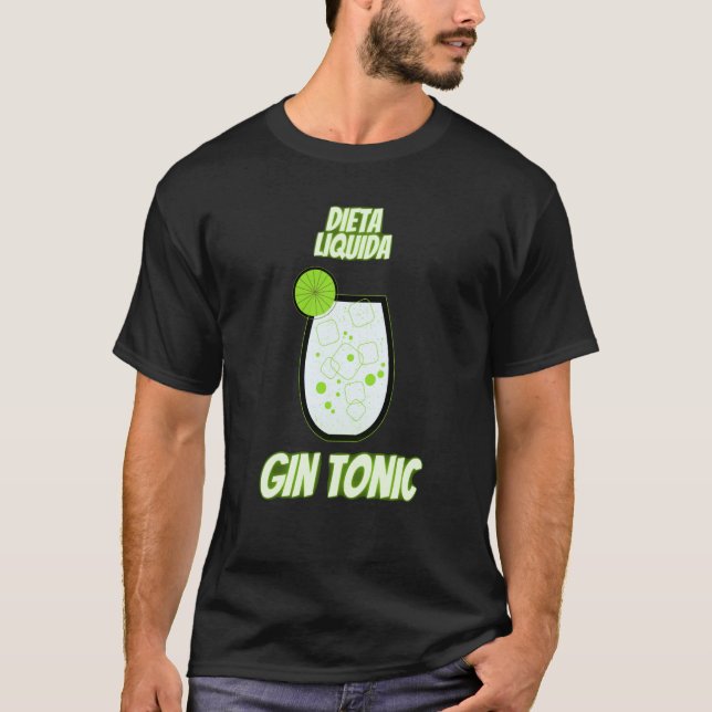 Camiseta Written  Gin Tonic Man Woman Nice Diet (Anverso)