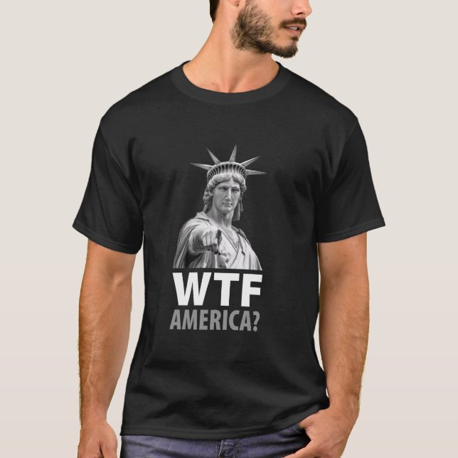 Camiseta WTF America Statue Of Liberty (Anverso)