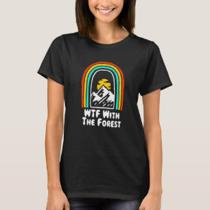 Camiseta Wtf Con El Camping Forestal Camper Wildlife Camper