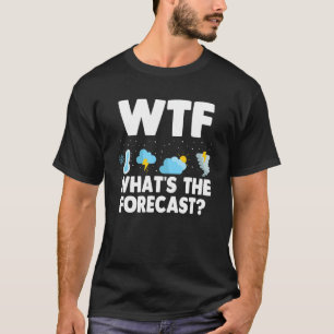 Camiseta Wtf ¿Cuál es el clima gracioso de la meteorología