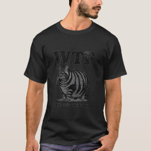 Camiseta WTF Dónde Está La Comida Amantes De Gatos Lindos