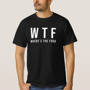 Camiseta WTF dónde está la tipografía de la comida Tee T