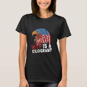 Camiseta WTF Es Un Gracioso Kilograma 4 De Julio Águila Pat