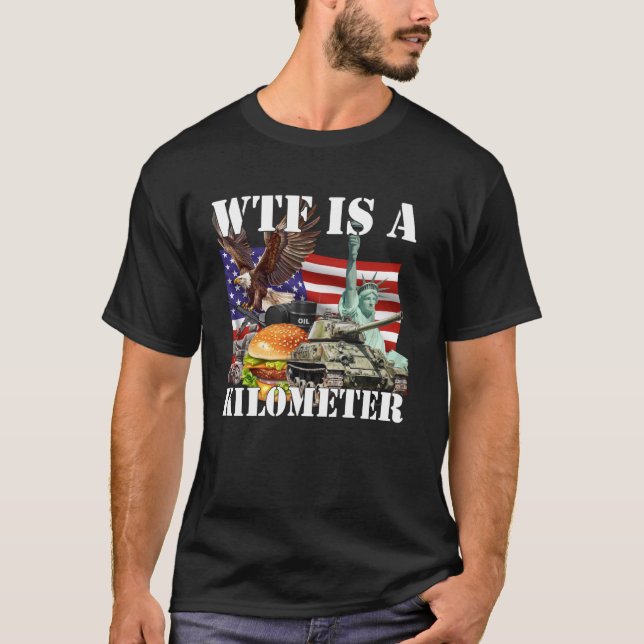 Camiseta Wtf Es Un Kilómetro (Anverso)