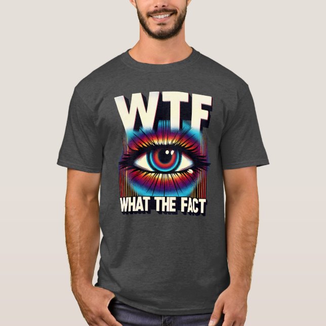 Camiseta WTF qué es el regalo de imagen de ciencia graciosa (Anverso)