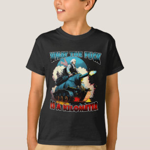 Camiseta Wtf Qué Es Un Kilómetro George Washington Julio