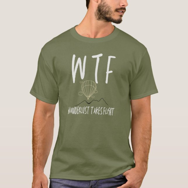 Camiseta WTF Wanderlust toma vuelo de Guay Retirement Trave (Anverso)