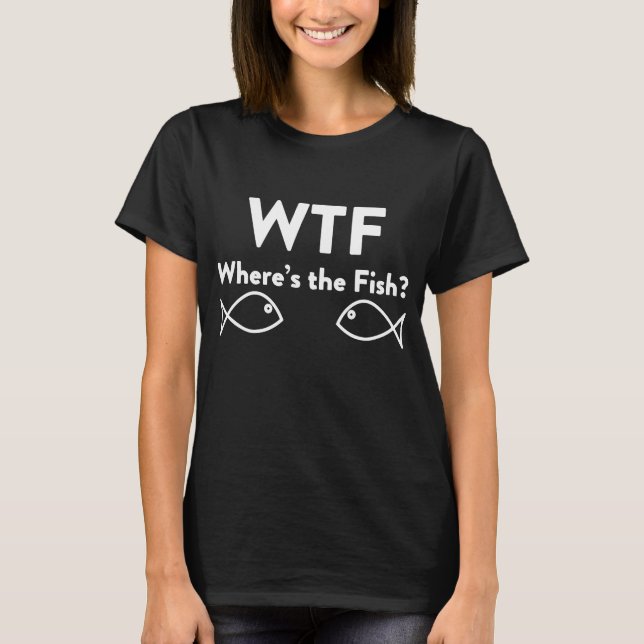 Camiseta WTF Where_s The Fish Funny Mens Soft Fishing Trip (Anverso)