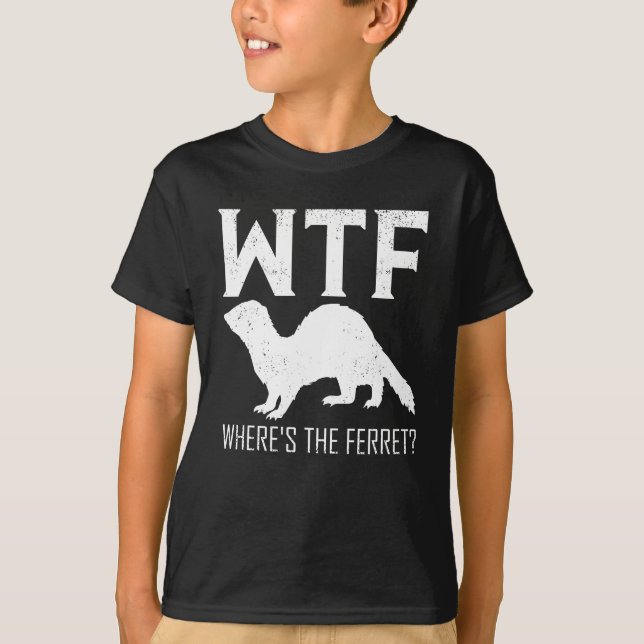 Camiseta WTF Where's The Ferret Animal Gift (Anverso)