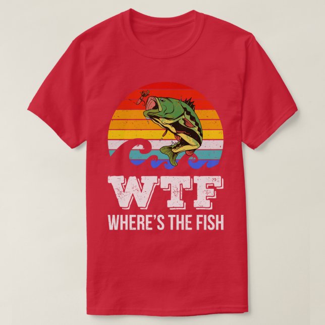Camiseta WTF Wheres The Fish I (Diseño del anverso)