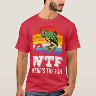 Camiseta WTF Wheres The Fish I
