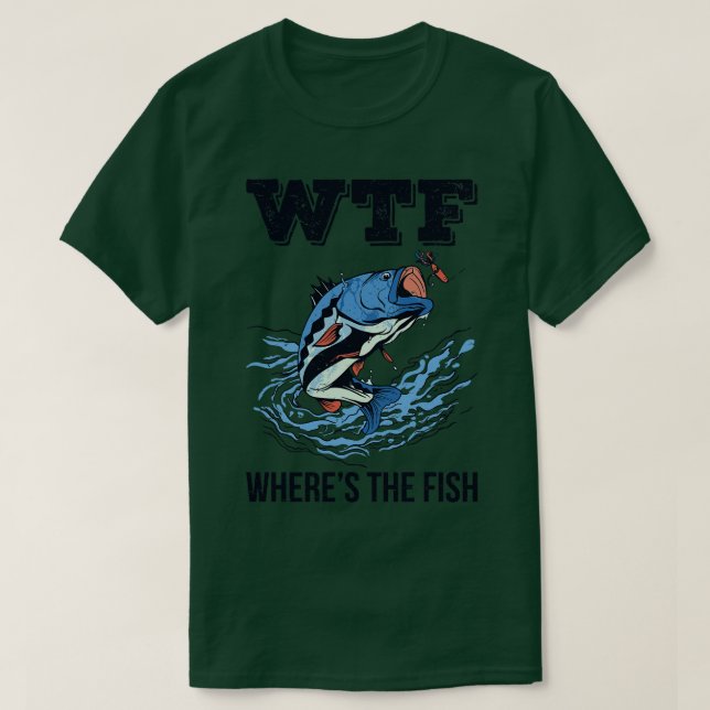 Camiseta WTF Wheres the Fish II (Diseño del anverso)