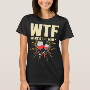 Camiseta Wtf Wheres The Wine Wine Red Wine Bebe