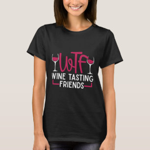 Camiseta Wtf Wine Tasting Friends 35