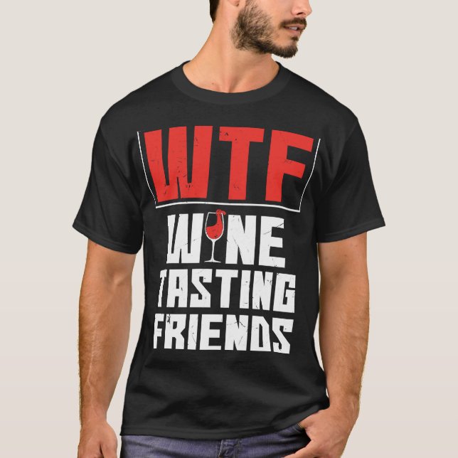 Camiseta Wtf Wine Tasting Friends Bebe Wine (Anverso)