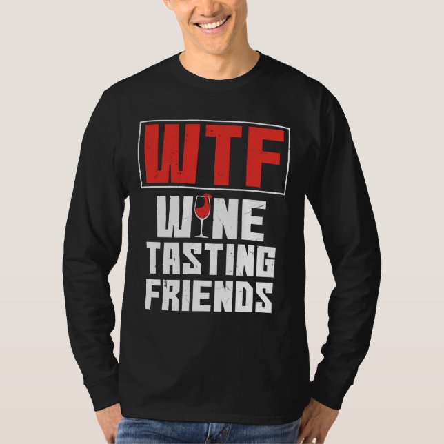Camiseta Wtf Wine Tasting Friends Bebe Wine (Anverso)