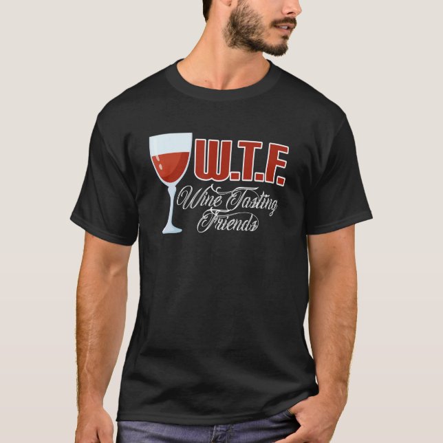 Camiseta Wtf Wine Tasting Friends Wine Bebe 2 (Anverso)