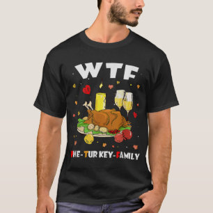 Camiseta WTF Wine Turkey La familia de Turquía Cae el Día d