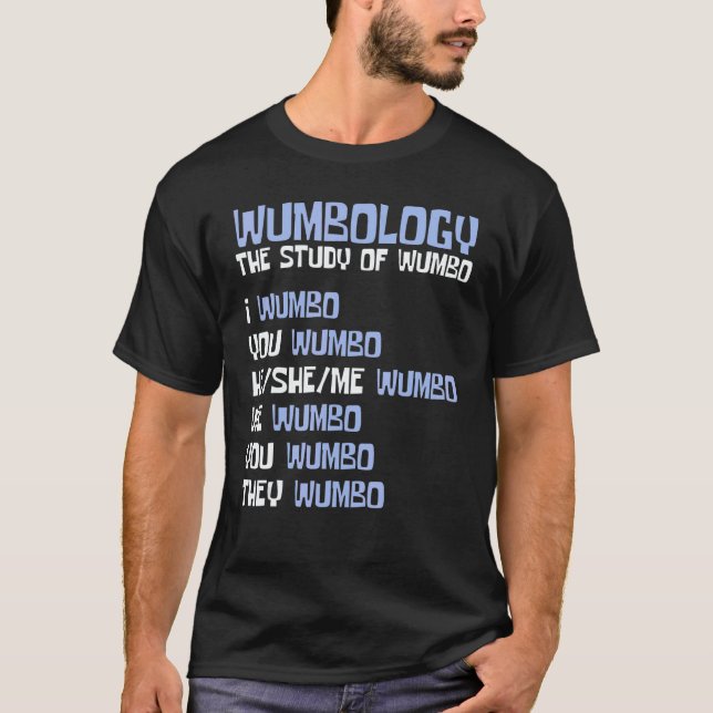 Camiseta Wumbology The Study of Wumbo (Anverso)