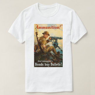 Camiseta WW1 Propaganda "Ammunition" poster