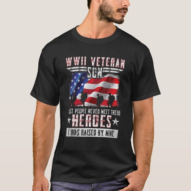 Camiseta WWII Veteran Son Most People Never Meet Their Hero (Anverso)