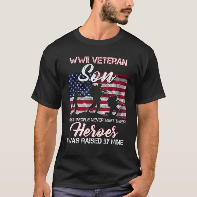 Camiseta WWII Veteran Son Most People Never Meet Their Hero (Anverso)
