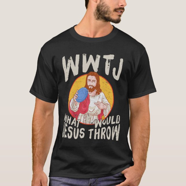 Camiseta WWJT ¿Qué le daría Jesús al divertido disco de gol (Anverso)