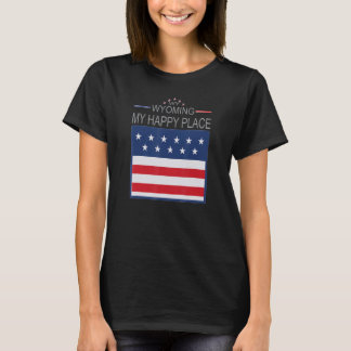 Camiseta WY Wyoming Mi Lugar Feliz Mapa de Banderas de Esta