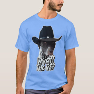 Camiseta Wyatt The GSP German Shorthtransmitió