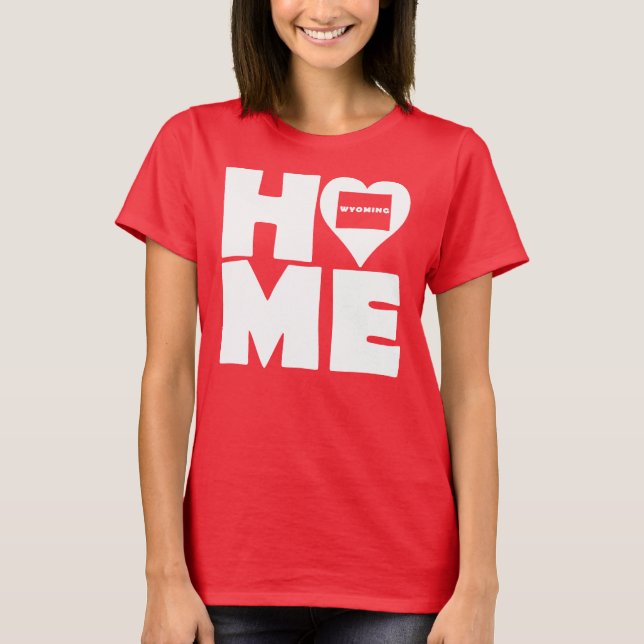 Camiseta Wyoming Home Heart State Tees (Anverso)