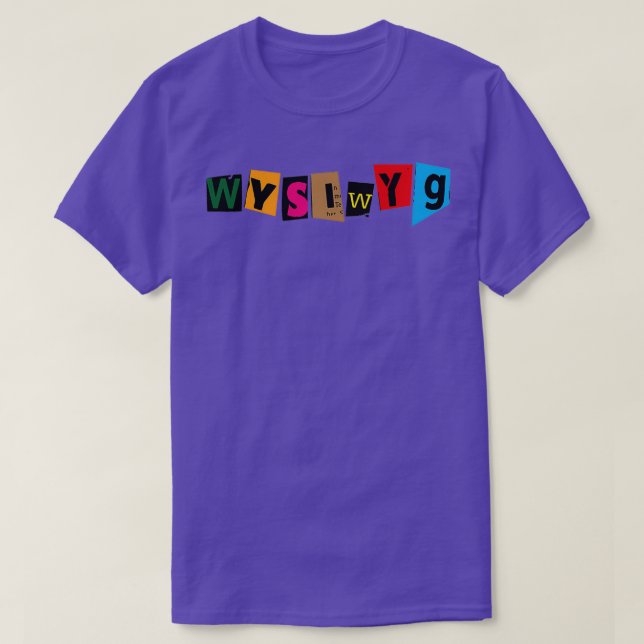 CAMISETA WYSIWYG (Diseño del anverso)