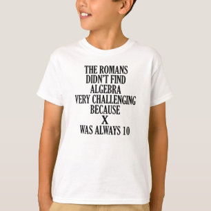 CAMISETA X CHISTE DIVERTIDO DE LA MATEMÁTICAS SIEMPRE 10