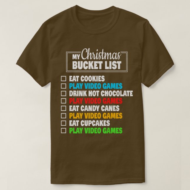 Camiseta Xmas Bucket List Funny Gamer Video Games Boys Chri (Diseño del anverso)