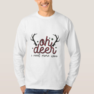 Camiseta Xmas Gift Oh Deer I Need More Wine
