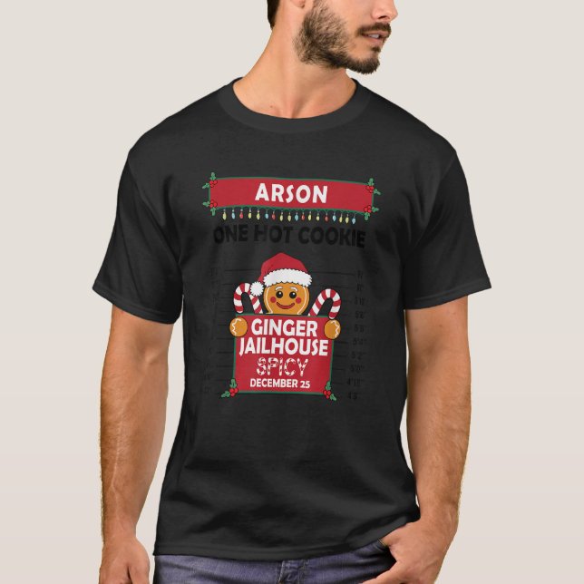 Camiseta Xmas Gingerbread Man Ginger Jailhouse Arson Uno Ho (Anverso)