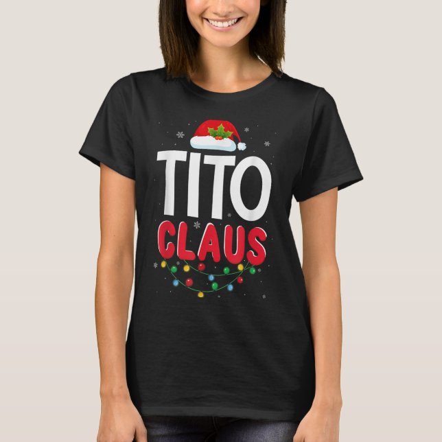 Camiseta Xmas Light Tito Santa Claus Christmas Matching Cos (Anverso)