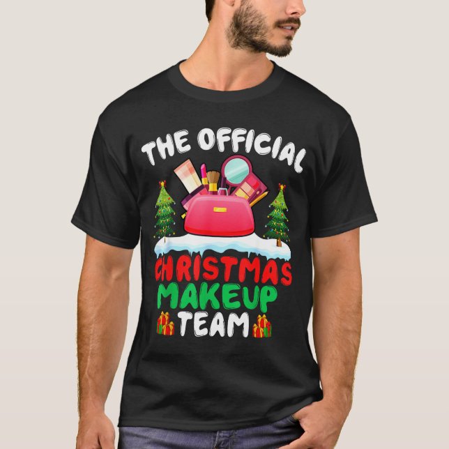Camiseta Xmas Makeup Artist Team - Beautician Cosmetologist (Anverso)