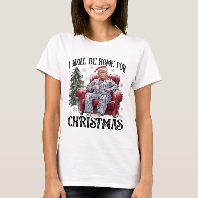 Camiseta Xmas Pajamas Trump Estaré en casa para Navidades H (Anverso)