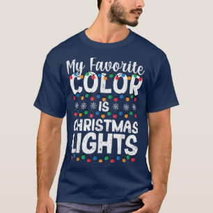 Camiseta Xmas PJs Luz de pijamas Mi color favorito es Crist