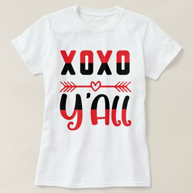 Camiseta XOXO Y'all Valentine (Diseño del anverso)